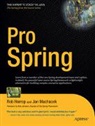 Rob Harrop, Jan Machacek - Pro Spring