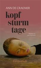 Ann de Craemer, Ann De Craemer - Kopfsturmtage
