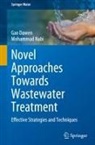 Gao Dawen, Mohammad Nabi - Novel Approaches Towards Wastewater Treatment