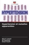 Alaa H. Jawad, Ali Hammed, Emad Yousif - Hypertension et maladies apparentées