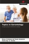 Vania Ap. G. Varoto, Reisa Cristiane de Paula Venancio - Topics in Gerontology