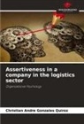 Christian Andre Gonzales Quiroz - Assertiveness in a company in the logistics sector