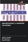 Alaa H. Jawad, Ali Hammed, Emad Yousif - Ipertensione e malattie correlate