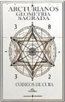 Luan Ferr - Arcturianos Geometria Sagrada - Siimbolos de Cura 2ª Edição