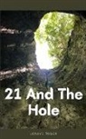 Jenaye Roger - 21 And The Hole