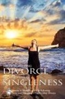Heather Mitchell Martin - From Surviving Divorce To Thriving In Singleness