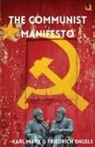 Friedrich Engels, Karl Marx - THE COMMUNIST MANIFESTO