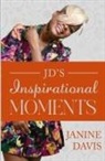 Janine Davis - JD's Inspirational Moments