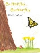 Carrie Anne - Butterfly, Butterfly