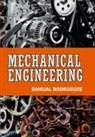 Samual Rodrigues - Mechanical Engineering