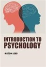 Milton Lobo - Introduction to Psychology