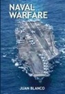 Juan Blanco - Naval Warfare