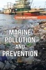 Charles Monterio - Marine Pollution and Prevention
