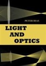 Peter Dias - Light and Optics