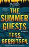 Tess Gerritsen - The Summer Guests