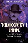Simon Morrison, Morrison Simon - Tchaikovsky''s Empire