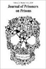 Justin Piché, Justin Piché, Kevin Walby - Journal of Prisoners on Prisons, V29