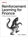Yves J Hilpisch, Yves J Hilpisch - Reinforcement Learning for Finance