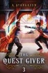 A. Stargazer - The Quest Giver 3
