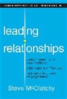 Steve McClatchy, McClatchy Steve - Leading Relationships