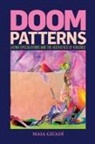 Maia Gil''adi, Maia Gil'Adí - Doom Patterns