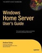 Andrew Edney - Windows Home Server Users Guide