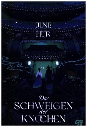 June Hur - Das Schweigen der Knochen