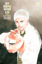 Naoki Yamakawa, Masashi Asaki - My Home Hero 16