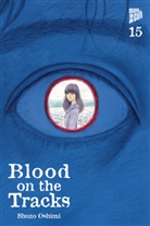 Shuzo Oshimi - Blood on the Tracks 15