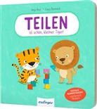 Anja Kiel, Lucy Barnard - Teilen ist schön, kleiner Tiger!