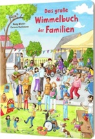Romy Winter, Carmen Hochmann - Das große Wimmelbuch der Familien