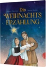Rainer Oberthür, Renate Seelig - Die Weihnachtserzählung