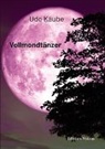 Udo Kaube - VollmondtÃ¤nzer