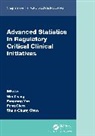 Wei (Sen. Director &amp; Head of Us Site Zhang, Feng Chen, Chen Feng, Shein-Chung Chow, Fangrong Yan, Wei Zhang - Advanced Statistics in Regulatory Critical Clinical Initiatives
