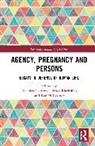 Nicholas (Wake Forest University Colgrove, Bruce P. Blackshaw, Nicholas Colgrove, Daniel Rodger - Agency, Pregnancy and Persons