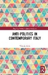 Vittorio Mete, Vittorio (The University of Florence Mete - Anti-Politics in Contemporary Italy