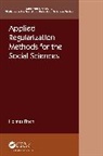 Holmes Finch, Finch Holmes - Applied Regularization Methods for the Social Sciences