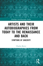 Charles Reeve, Reeve Charles - ARTISTS AND THEIR AUTOBIOGRAPHIES