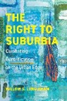 Willow S Lung-Amam - Right to Suburbia