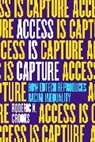 Roderic N Crooks - Access Is Capture