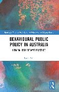 Sarah Ball, Sarah (University of Melbourne Ball - Behavioural Public Policy in Australia - How an Idea Became Practice