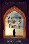Samaneh Oladi - Women, Faith, and Family