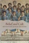 Jacob L. Mackey - Belief and Cult