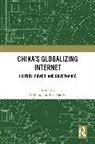 Yu (Zhejiang University Hong, Eric Harwit, Harwit Eric, Yu Hong - Chinas Globalizing Internet