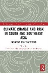 Devendraraj (Xavier University Madhanagopal, Devendraraj Madhanagopal, Salim Momtaz - Climate Change and Risk in South and Southeast Asia