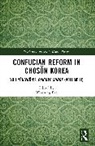 Woosung Bae, Woosung Bae - Confucian Reform in Choson Korea