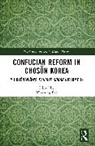Woosung Bae, Woosung Bae - Confucian Reform in Choson Korea