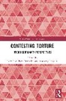 Rory (University of St Andrews Cox, Rory Cox, Faye Donnelly, Donnelly Faye, Anthony Lang Jr. - Contesting Torture