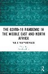 Anis (Hamad Bin Khalifa University (Hbku Ben Brik, Anis Ben Brik - Covid-19 Pandemic in the Middle East and North Africa