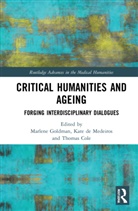 Marlene (University of Toronto At Scarbor Goldman, Thomas Cole, Cole Thomas, Kate de Medeiros, Marlene Goldman, Goldman Marlene - Critical Humanities and Ageing